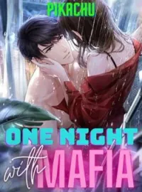 Sampul Novel One Night With Mafia