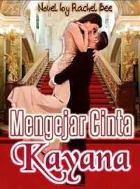Mengejar cinta Kayana 