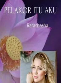 Sampul Novel PELAKOR ITU AKU