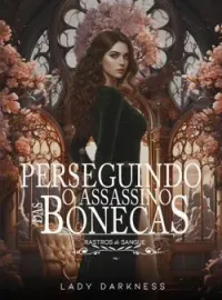 Capa do Romance Perseguindo o Assassino das Bonecas