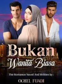 Sampul Novel Bukan Wanita Biasa