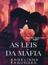 Capa do Romance AS LEIS DA MÁFIA