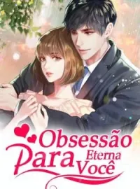 Capa do Romance Obsessão Eterna Para Você