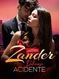 Capa do Romance Zander  Delicioso acidente 