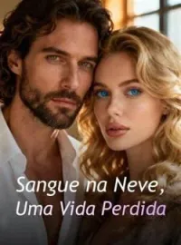 Capa do Romance Sangue na Neve, Uma Vida Perdida