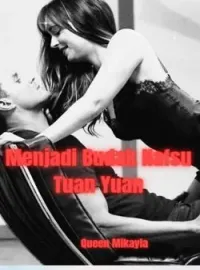 Sampul Novel MENJADI BUDAK NAFSU TUAN YUAN