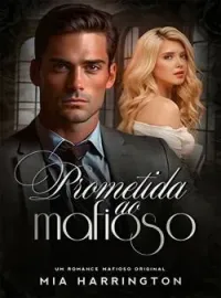 Capa do Romance Prometida Ao Mafioso