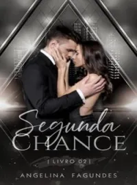 Capa do Romance Segunda Chance livro 2