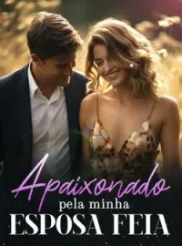 Capa do Romance Apaixonado pela minha esposa feia