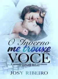 Capa do Romance O INVERNO ME TROUXE VOCÊ 