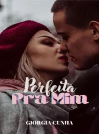 Capa do Romance Perfeitaa pra mim