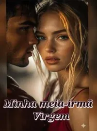 Capa do Romance minha meia-irmã virgem