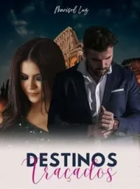 Capa do Romance Destinos Traçados